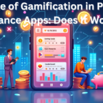 The Role of Gamification in Personal Finance Apps